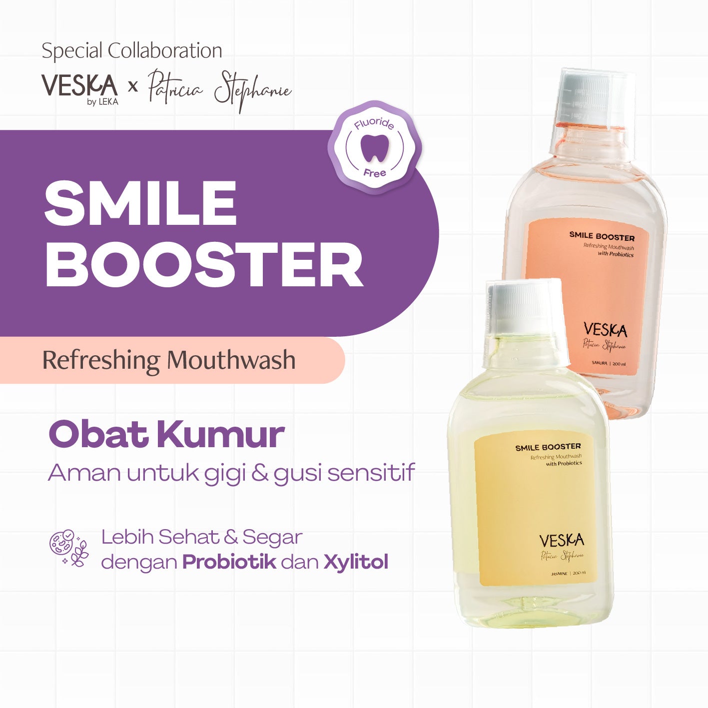 Veska by LEKA Mouthwash  x Patricia Stephanie